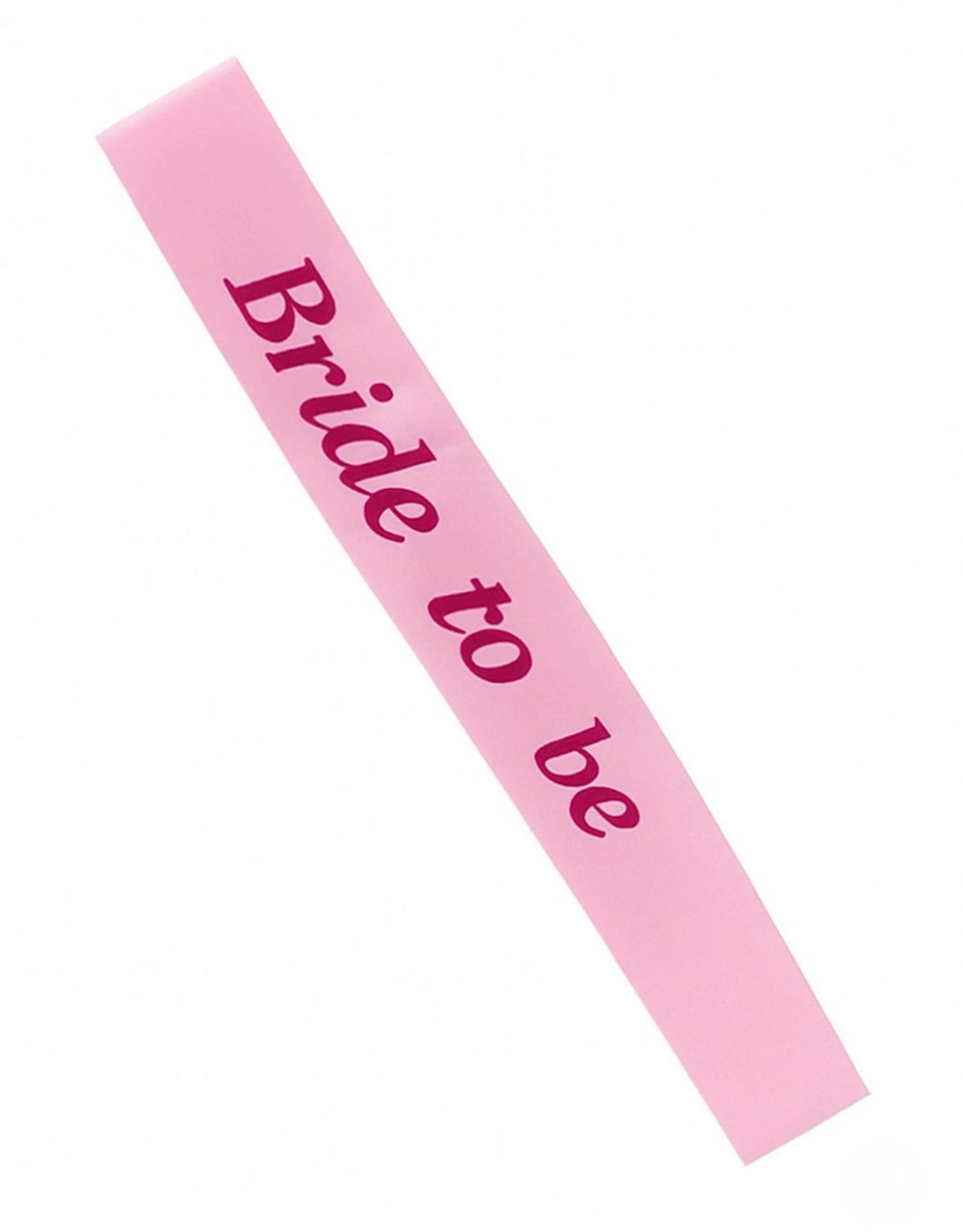 Pink bride to be sash